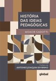 História das ideias pedagógicas (eBook, ePUB) História das ideias pedagógicas (eBook, ePUB)