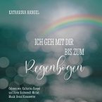 Ich geh mit dir bis zum Regenbogen (MP3-Download)