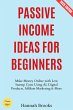 Passive Income Ideas for Beginners:... - Bild 1