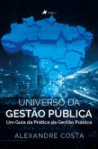 Universo da Gestão Pública (eBook, ePUB)