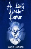 A Long Walk Home (eBook, ePUB)