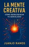 La mente creativa (eBook, ePUB)