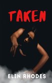 Taken (eBook, ePUB)