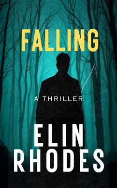 Falling (eBook, ePUB) - Rhodes, Elin