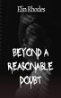 Beyond a Reasonable Doubt (eBook, ePUB) - Bild 1