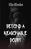 Beyond a Reasonable Doubt (eBook, ePUB)