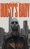 Bugsy's Baby (eBook, ePUB)