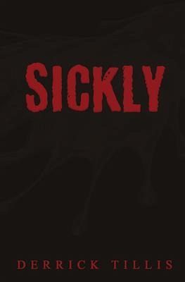 Sickly (eBook, ePUB)