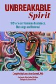 Unbreakable Spirit (eBook, ePUB)