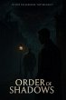Order of Shadows (The Order of the... - Bild 1