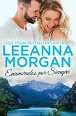 Enamorados para Siempre (Novias de Montana, #2) (eBook, ePUB)