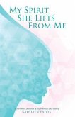 My Spirit She Lifts from Me (eBook, ePUB)