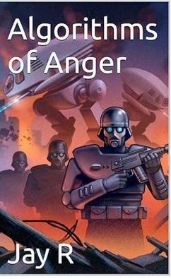 Algorithms of Anger (eBook, ePUB) - R, Jay