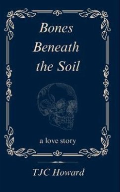 Cover Bones Beneath the Soil (eBook, ePUB)