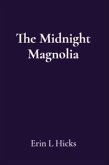 The Midnight Magnolia (eBook, ePUB)