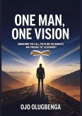 One Man, One Vision (eBook, ePUB) One Man, One Vision (eBook, ePUB)