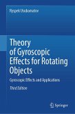 Theory of Gyroscopic Effects for Rotating Objects (eBook, PDF)