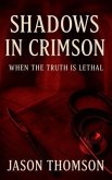 Shadows In Crimson (eBook, ePUB) Shadows In Crimson (eBook, ePUB)
