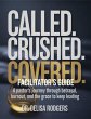 Called. Crushed. Covered. (eBook, ePUB) - Bild 1