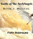 Battle of the ArchAngels Book 1 (eBook, ePUB) Battle of the ArchAngels Book 1 (eBook, ePUB)