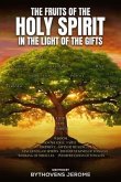 The Fruits of The Holy Spirit In the Light of The Gifts (eBook, ePUB)
