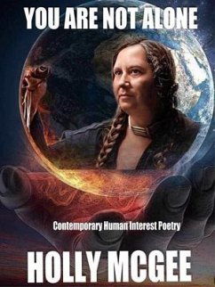 YOU ARE NOT ALONE (eBook, ePUB) - mcGee, Holly J.; McGee, Holly