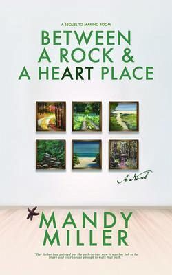 Between a Rock and a HeART Place (eBook, ePUB)
