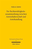 Der Rechtswidrigkeitszusammenhang zwischen Amtsinhaberschaft und Amtshandlung (eBook, PDF)