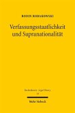 Verfassungsstaatlichkeit und Supranationalität (eBook, PDF)