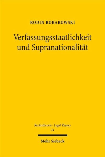 Verfassungsstaatlichkeit und Supranationalität (eBook, PDF)