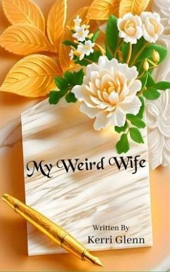 Cover My Weird Wife (eBook, ePUB)