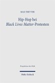 Hip-Hop bei Black Lives Matter-Protesten (eBook, PDF)
