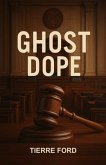 GHOST DOPE (eBook, ePUB) GHOST DOPE (eBook, ePUB)