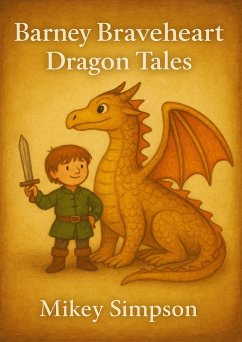 Cover Barney Braveheart - Dragon Tales (eBook, ePUB)