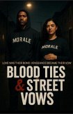 Blood Ties & Street Vows (eBook, ePUB) Blood Ties & Street Vows (eBook, ePUB)