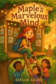 Maples Marvelous Mind (eBook, ePUB)