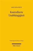 Kontrollierte Unabhängigkeit (eBook, PDF)