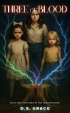 Three of Blood (eBook, ePUB) Three of Blood (eBook, ePUB)