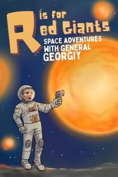 R is for Red Giants (eBook, ePUB) - Garbuz, Georgiy Sergeyevich R is for Red Giants (eBook, ePUB) - Garbuz, Georgiy Sergeyevich