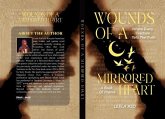 Wounds Of A Mirrored Heart (eBook, ePUB) Wounds Of A Mirrored Heart (eBook, ePUB)