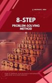 8-Step Problem-Solving Method (eBook, ePUB)