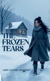 The Frozen Tears (eBook, ePUB) The Frozen Tears (eBook, ePUB)