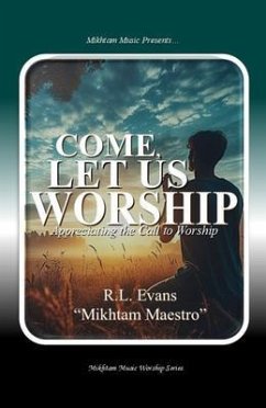 Cover Come, Let Us Worship (eBook, ePUB)
