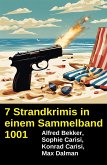 7 Strandkrimis in einem Sammelband 1001 (eBook, ePUB)
