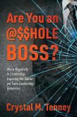 Are You an @$$HOLE Boss? (eBook, ePUB)