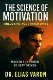 The Science of Motivation (eBook, ePUB)