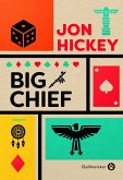 Big Chief (eBook, ePUB)