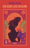 Une reine sans royaume (eBook, ePUB) Une reine sans royaume (eBook, ePUB)