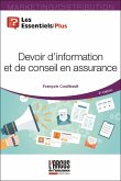 Devoir d'information et de conseil en assurance (eBook, ePUB) Devoir d'information et de conseil en assurance (eBook, ePUB)