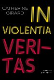 In violentia veritas (eBook, ePUB) In violentia veritas (eBook, ePUB)